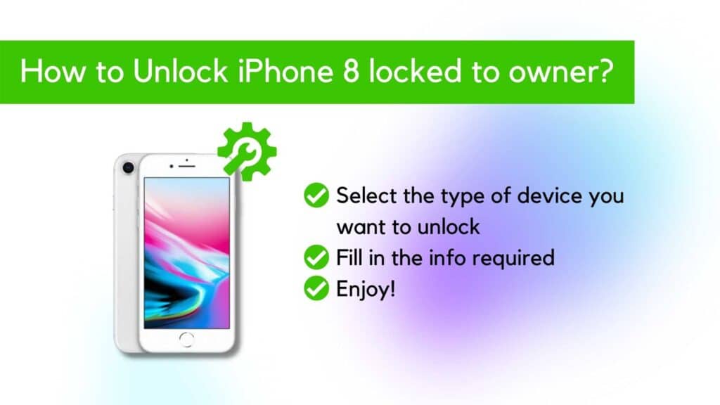 How to Fix iPhone 8 Locked to Owner